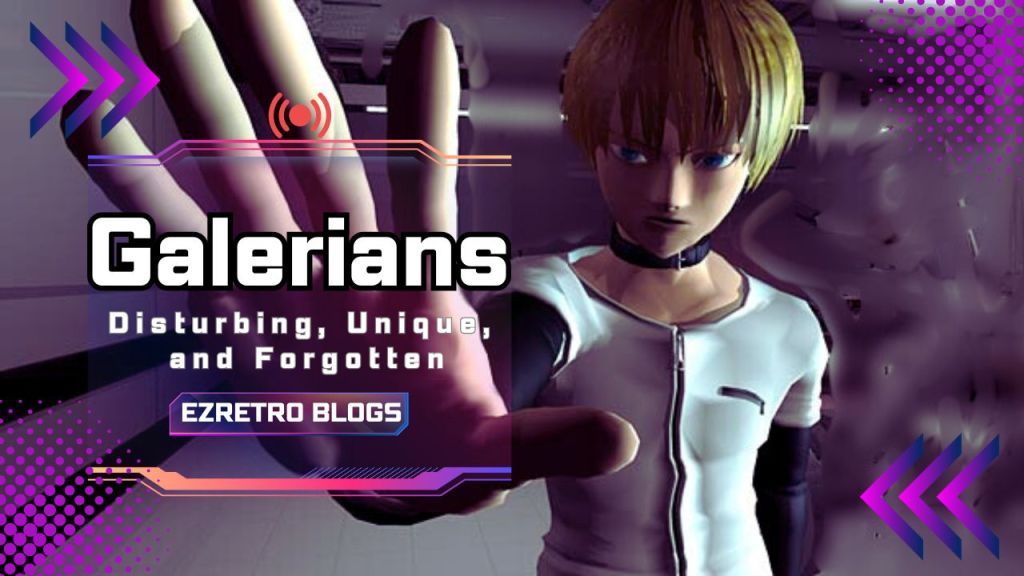 The Galerians Series – Disturbing, Unique, and Forgotten